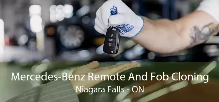 Mercedes-Benz Remote And Fob Cloning Niagara Falls - ON