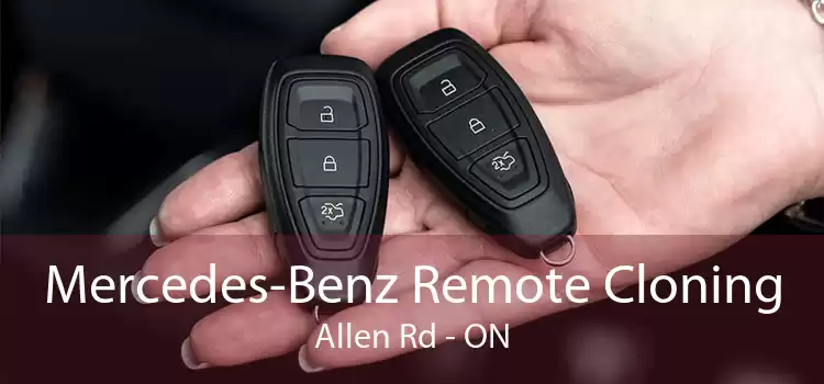 Mercedes-Benz Remote Cloning Allen Rd - ON