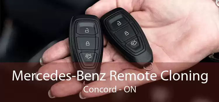 Mercedes-Benz Remote Cloning Concord - ON