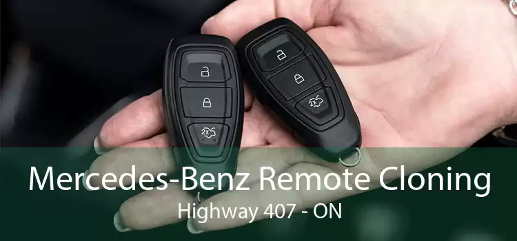 Mercedes-Benz Remote Cloning Highway 407 - ON