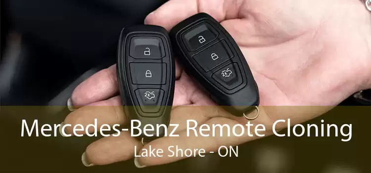 Mercedes-Benz Remote Cloning Lake Shore - ON