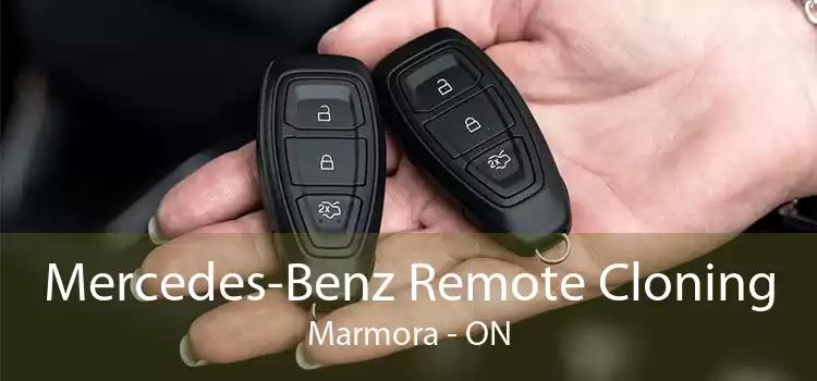 Mercedes-Benz Remote Cloning Marmora - ON