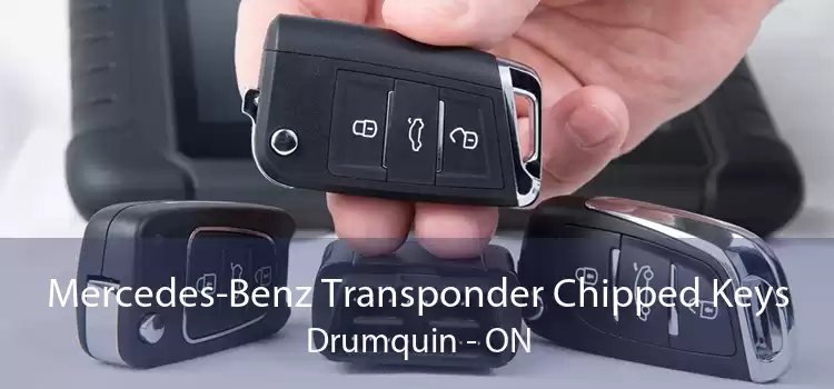 Mercedes-Benz Transponder Chipped Keys Drumquin - ON