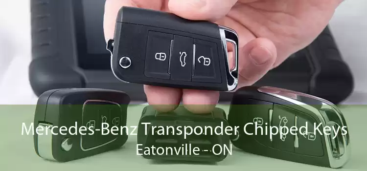 Mercedes-Benz Transponder Chipped Keys Eatonville - ON