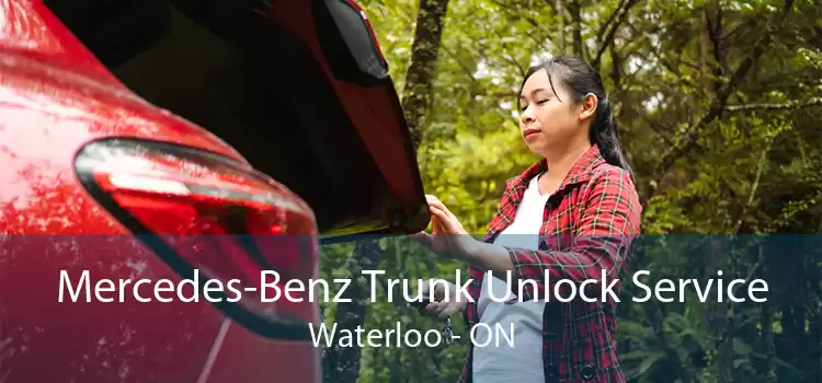Mercedes-Benz Trunk Unlock Service Waterloo - ON