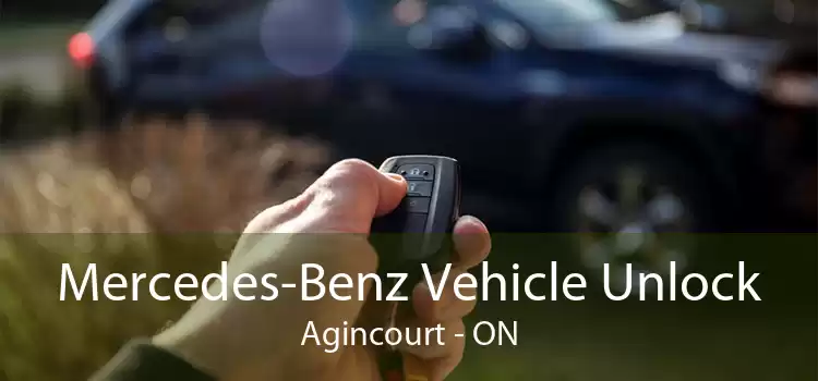 Mercedes-Benz Vehicle Unlock Agincourt - ON