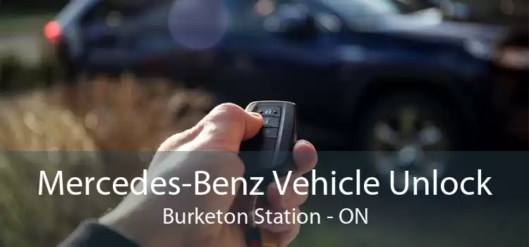 Mercedes-Benz Vehicle Unlock Burketon Station - ON