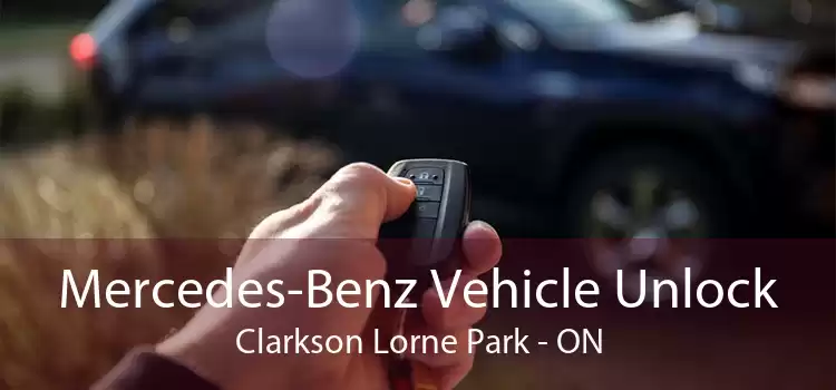 Mercedes-Benz Vehicle Unlock Clarkson Lorne Park - ON