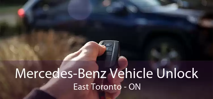 Mercedes-Benz Vehicle Unlock East Toronto - ON