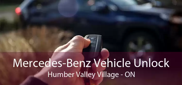 Mercedes-Benz Vehicle Unlock Humber Valley Village - ON