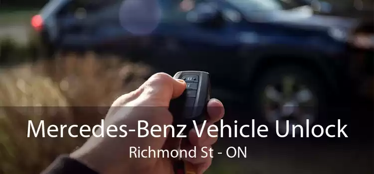 Mercedes-Benz Vehicle Unlock Richmond St - ON