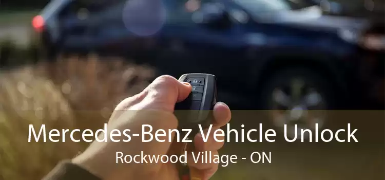 Mercedes-Benz Vehicle Unlock Rockwood Village - ON