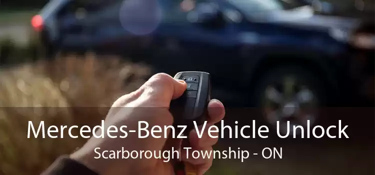 Mercedes-Benz Vehicle Unlock Scarborough Township - ON