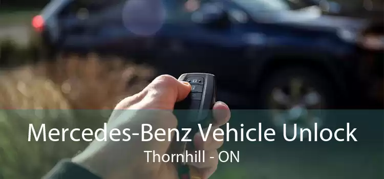 Mercedes-Benz Vehicle Unlock Thornhill - ON