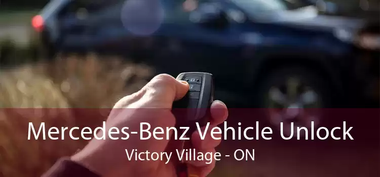 Mercedes-Benz Vehicle Unlock Victory Village - ON