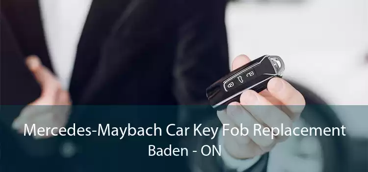 Mercedes-Maybach Car Key Fob Replacement Baden - ON
