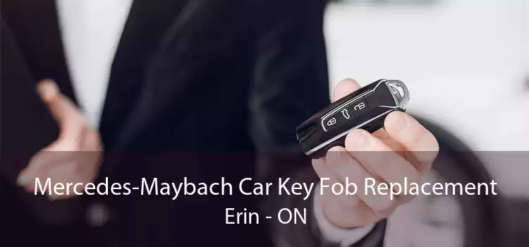 Mercedes-Maybach Car Key Fob Replacement Erin - ON