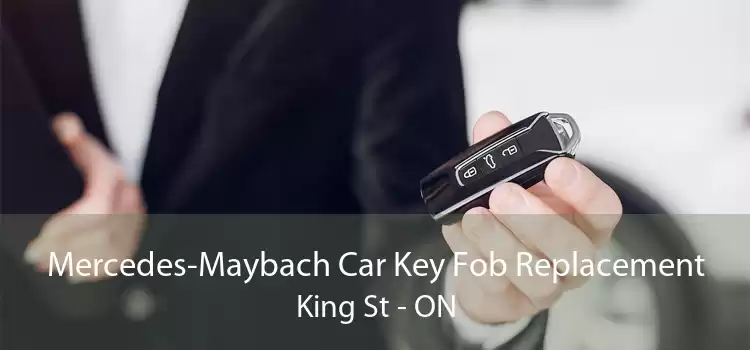 Mercedes-Maybach Car Key Fob Replacement King St - ON