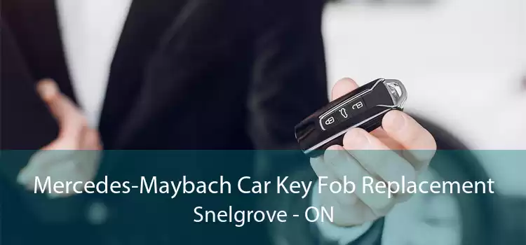 Mercedes-Maybach Car Key Fob Replacement Snelgrove - ON