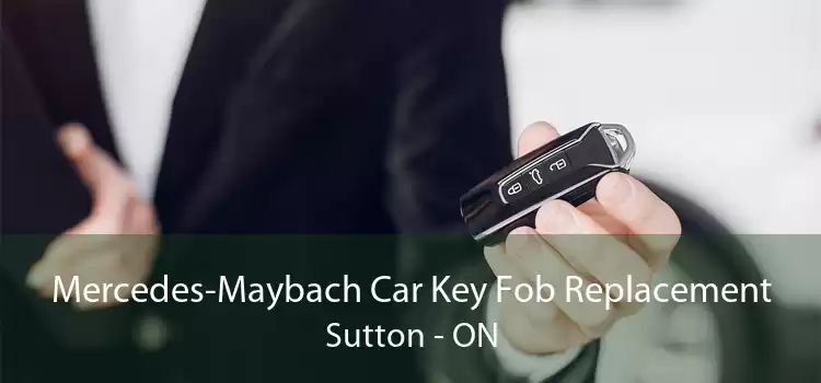 Mercedes-Maybach Car Key Fob Replacement Sutton - ON