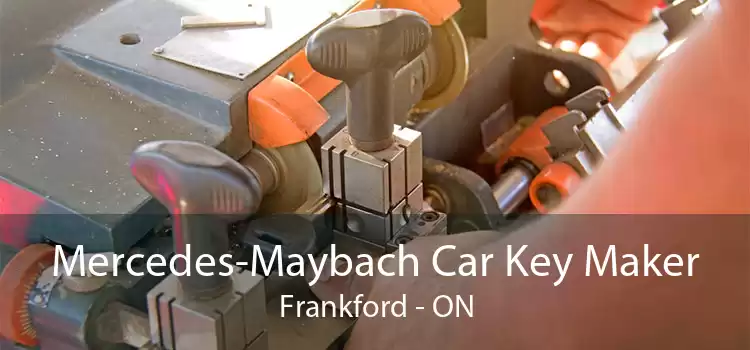 Mercedes-Maybach Car Key Maker Frankford - ON