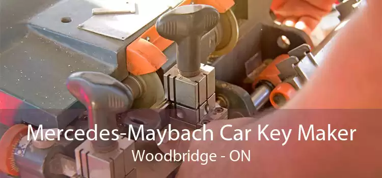 Mercedes-Maybach Car Key Maker Woodbridge - ON