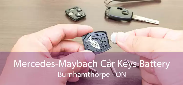 Mercedes-Maybach Car Keys Battery Burnhamthorpe - ON