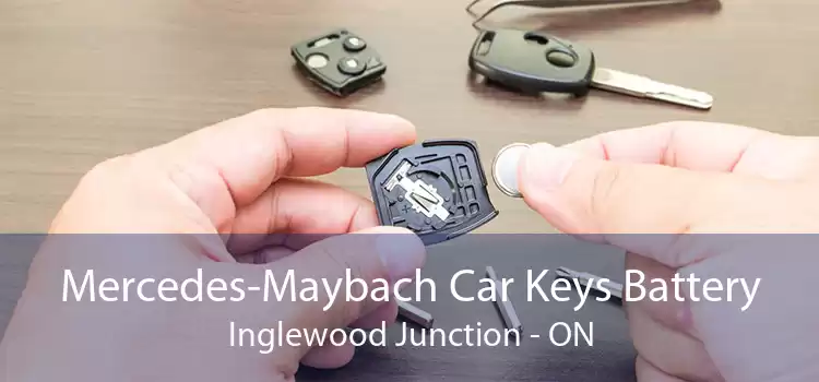 Mercedes-Maybach Car Keys Battery Inglewood Junction - ON