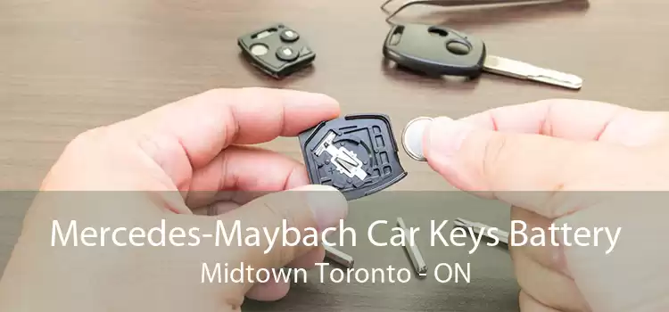 Mercedes-Maybach Car Keys Battery Midtown Toronto - ON