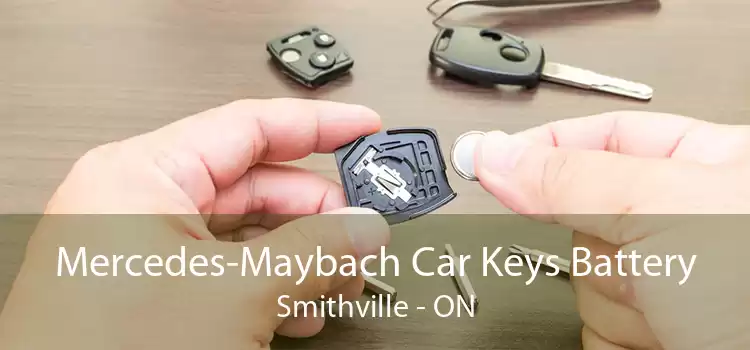 Mercedes-Maybach Car Keys Battery Smithville - ON