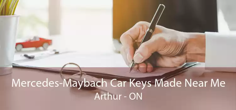 Mercedes-Maybach Car Keys Made Near Me Arthur - ON