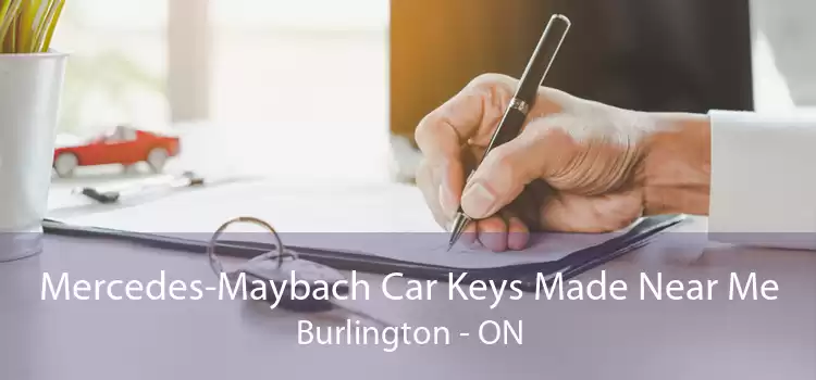 Mercedes-Maybach Car Keys Made Near Me Burlington - ON