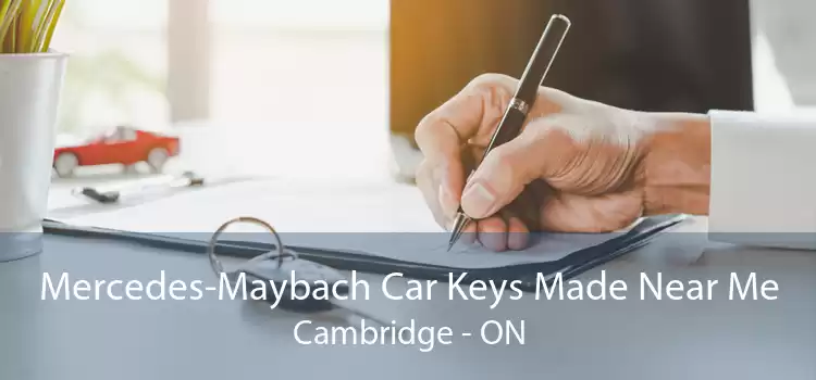 Mercedes-Maybach Car Keys Made Near Me Cambridge - ON