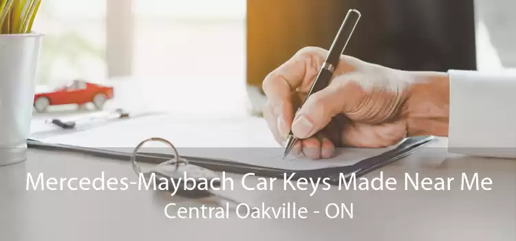 Mercedes-Maybach Car Keys Made Near Me Central Oakville - ON