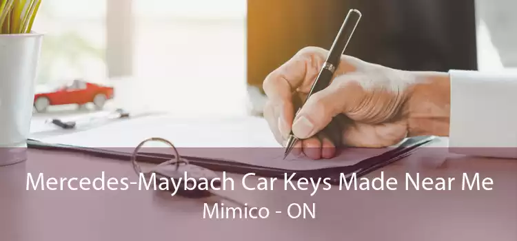 Mercedes-Maybach Car Keys Made Near Me Mimico - ON