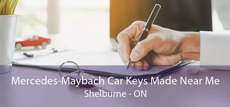 Mercedes-Maybach Car Keys Made Near Me Shelburne - ON
