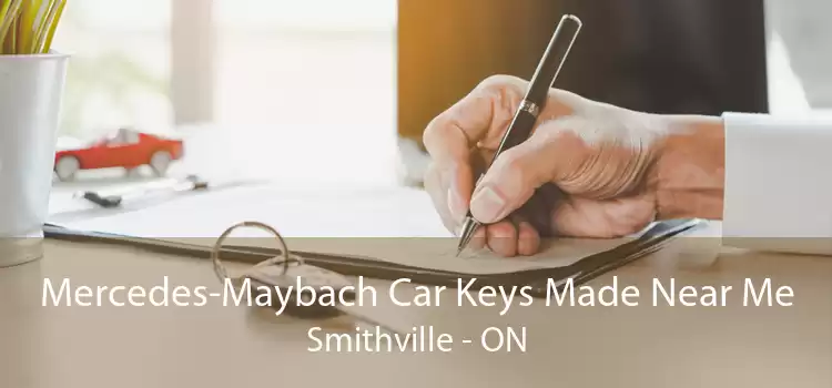 Mercedes-Maybach Car Keys Made Near Me Smithville - ON