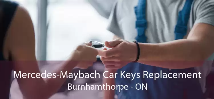 Mercedes-Maybach Car Keys Replacement Burnhamthorpe - ON