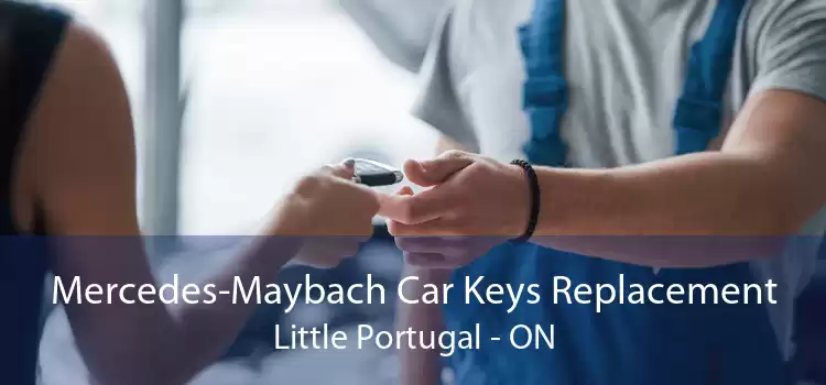 Mercedes-Maybach Car Keys Replacement Little Portugal - ON