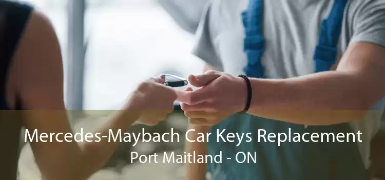 Mercedes-Maybach Car Keys Replacement Port Maitland - ON