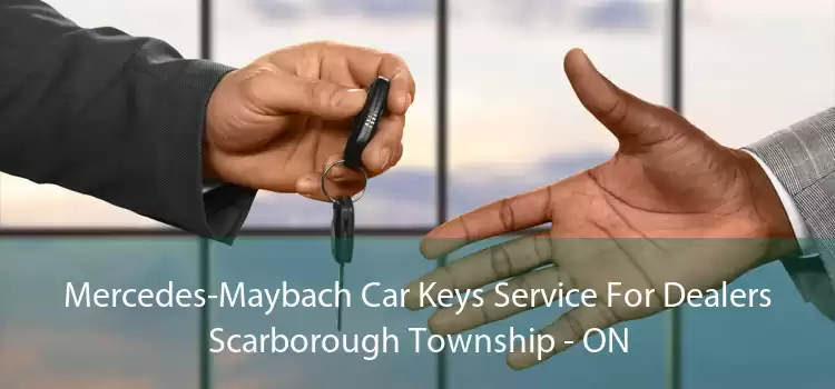 Mercedes-Maybach Car Keys Service For Dealers Scarborough Township - ON
