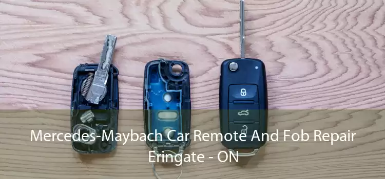 Mercedes-Maybach Car Remote And Fob Repair Eringate - ON