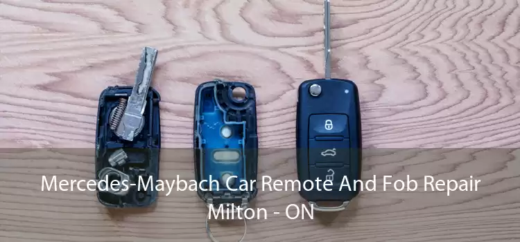 Mercedes-Maybach Car Remote And Fob Repair Milton - ON