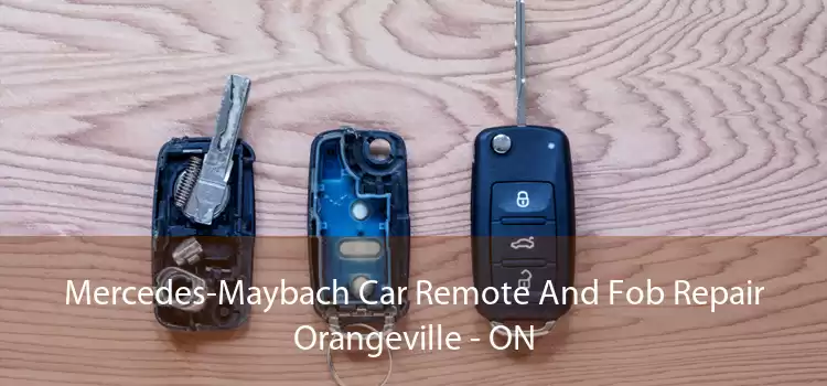Mercedes-Maybach Car Remote And Fob Repair Orangeville - ON