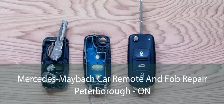 Mercedes-Maybach Car Remote And Fob Repair Peterborough - ON