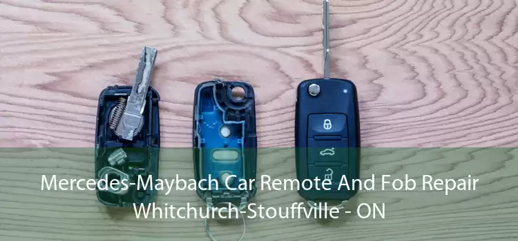 Mercedes-Maybach Car Remote And Fob Repair Whitchurch-Stouffville - ON