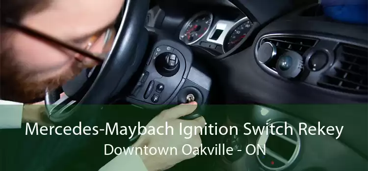 Mercedes-Maybach Ignition Switch Rekey Downtown Oakville - ON