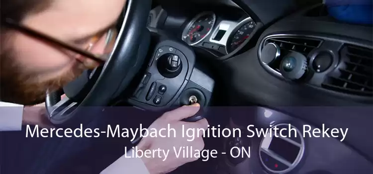 Mercedes-Maybach Ignition Switch Rekey Liberty Village - ON