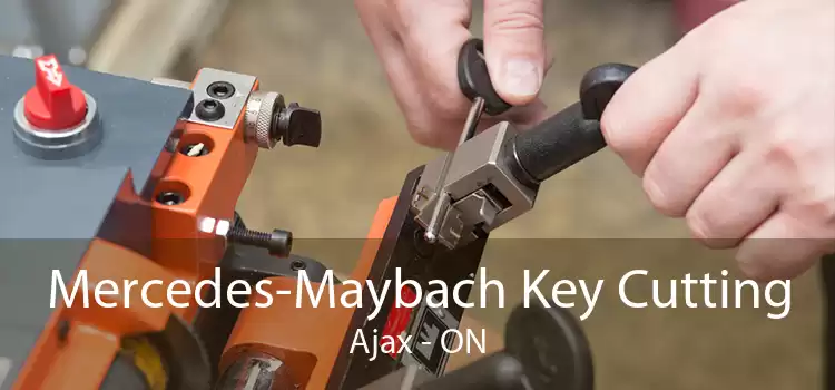 Mercedes-Maybach Key Cutting Ajax - ON