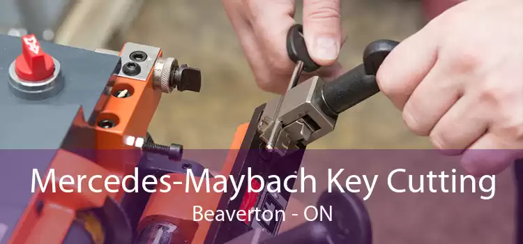 Mercedes-Maybach Key Cutting Beaverton - ON